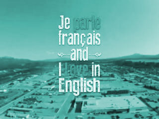 Je parle français and I Love in English